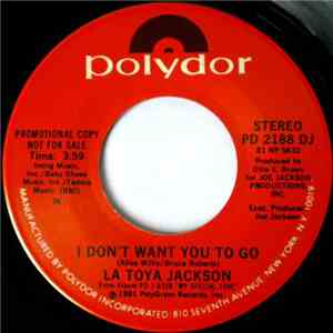 La Toya Jackson - I Don't Want You To Go FLAC