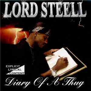 Lord Steell - Diary Of A Thug FLAC