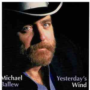 Michael Ballew - Yesterday's Wind FLAC