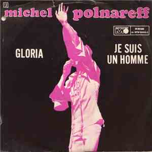 Michel Polnareff - Gloria / Je Suis Un Homme FLAC