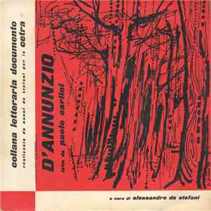 Paolo Carlini  - D'Annunzio Letto Da Paolo Carlini FLAC