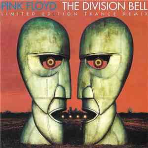 Pink Floyd - The Division Bell - Limited Edition Trance Remix FLAC