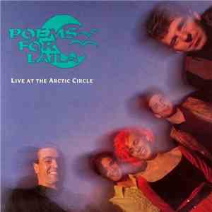 Poems For Laila - Live At The Arctic Circle FLAC