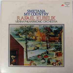 Rafael Kubelik - Smetana: My Country FLAC