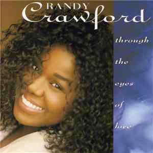 Randy Crawford - Through The Eyes Of Love FLAC