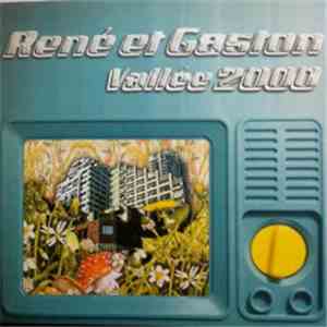 René Et Gaston - Vallée 2000 FLAC