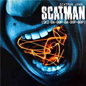Scatman John - Scatman (Ski-Ba-Bop-Ba-Dop-Bop) FLAC
