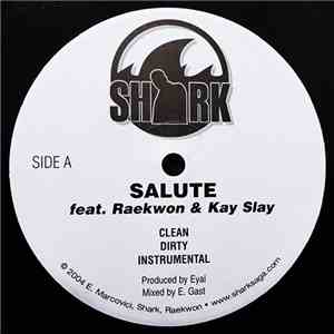 Shark - Salute / You're Mine / Fake Rap Gangstaz FLAC
