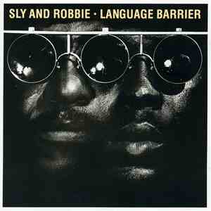 Sly & Robbie - Language Barrier FLAC