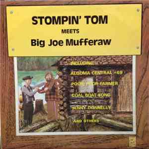 Stompin' Tom Connors - Stompin' Tom Meets Big Joe Mufferaw FLAC