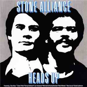 Stone Alliance - Heads Up FLAC