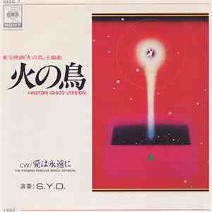 S.Y.O. - 火の鳥 / 愛は永遠に FLAC