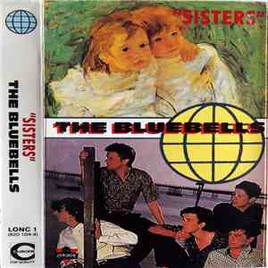 The Bluebells - Sisters FLAC