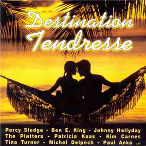 Various - Destination Tendresse FLAC