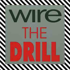 Wire - The Drill FLAC