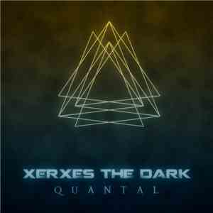 Xerxes The Dark - Quantal FLAC