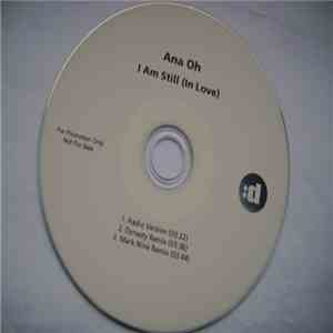 Ana Oh - I Am Still (In Love) FLAC
