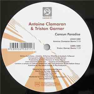 Antoine Clamaran & Tristan Garner - Cancun Paradise FLAC