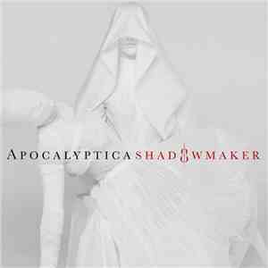 Apocalyptica - Shadowmaker FLAC