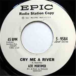 Azie Mortimer - Cry Me A River / Little Boy FLAC