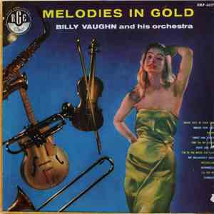 Billy Vaughn And His Orchestra - Melodies In Gold FLAC