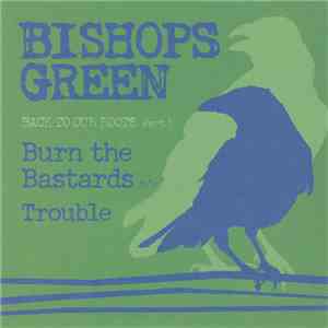 Bishops Green - Back To Our Roots Part 1 FLAC