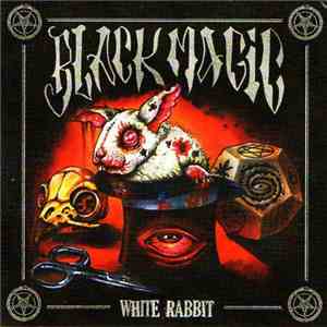 Black Magic - White Rabbit FLAC