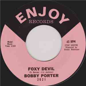 Bobby Porter - Foxy Devil / Searching For Love FLAC