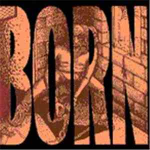 Born  - Raging FLAC