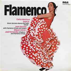 Carlos Montoya, Sabicas, Juan Serrano, Miguel Galvez, José Fernández - Flamenco FLAC
