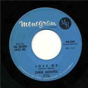 Chris Montez - Love Me / All You Had To Do (Was Tell Me) FLAC