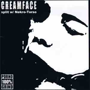 Creamface / Nekro-Torso - Split FLAC