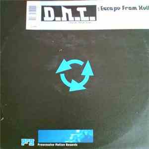 D.N.T. - Escape From Hell FLAC
