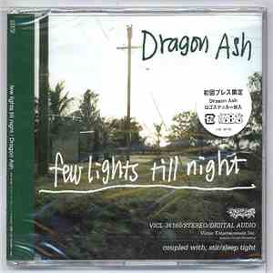 Dragon Ash - Few Lights Till Night FLAC