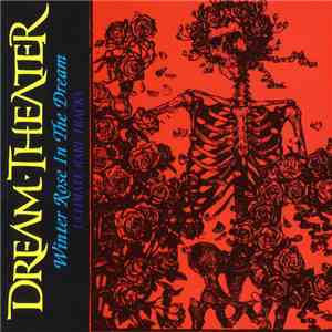 Dream Theater - Winter Rose In The Dream FLAC
