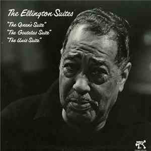 Duke Ellington - The Ellington Suites FLAC