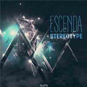 Escenda - Stereotype FLAC