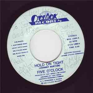 Five O'Clock - Hold On Tight FLAC