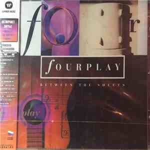 Fourplay  - Between The Sheets FLAC