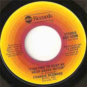 Frankie Redmond - Fighting To Keep My Head Above Water FLAC