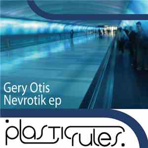 Gery Otis - Nevrotik ep FLAC