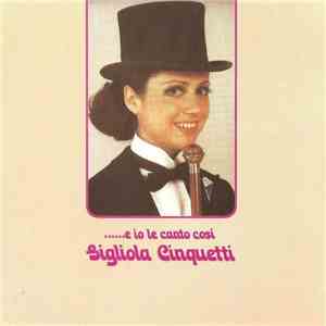 Gigliola Cinquetti - ......E Io Le Canto Così FLAC