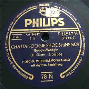 Hotcha Mundharmonika-Trio - Chattanoogie Shoe Shine Boy / Honeysuckle Rose FLAC