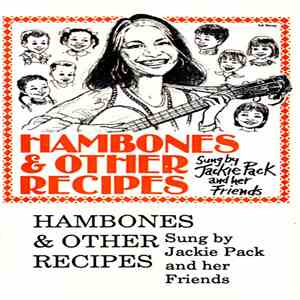 Jackie Pack And Her Friends - Hambones & Other Recipes FLAC