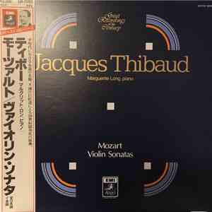 Jacques Thibaud, Marguerite Long, Mozart - Violin Sonatas FLAC