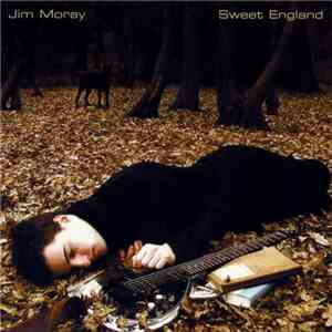 Jim Moray - Sweet England FLAC