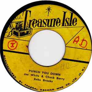 Joe White / Chuck Berry  / Tommy McCook & The Skatalites - Cotton Tree / Punch You Down FLAC