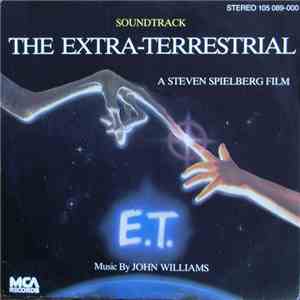 John Williams  / Walter Murphy - Soundtrack E.T. - The Extra-Terrestrial FLAC
