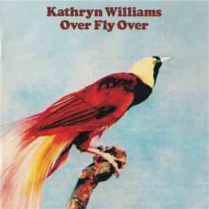 Kathryn Williams - Over Fly Over FLAC
