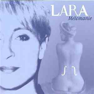 Lara - Mélomanie FLAC